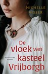 De vloek van kasteel Vrijborgh - Michelle Visser - 9789020551624