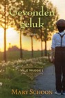 Gevonden geluk - Mary Schoon - 9789020552652