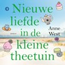 Nieuwe liefde in de kleine theetuin - Anne West - 9789020553062