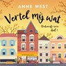 Vertel mij wat - Anne West - 9789020553413