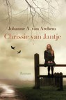 Chrissie van Jantje - Johanne A. van Archem - 9789020554731