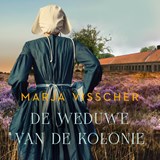 De weduwe van de kolonie, Marja Visscher -  - 9789020556322