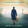 Melodie der herinnering - Margreet Crispijn ; Reina Crispijn - 9789020557060