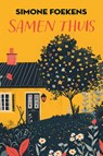 Samen thuis - Simone Foekens - 9789020557718