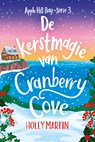 De kerstmagie van Cranberry Cove - Holly Martin - 9789020558265
