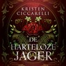 De harteloze jager - Kristen Ciccarelli - 9789020558371
