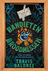 Bandieten en broodmessen, Travis Baldree -  - 9789020558975