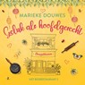 Geluk als hoofdgerecht - Marieke Douwes - 9789020559095