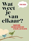 Wat weet je van elkaar? -  - 9789020608274