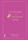 Voor elke dag een filosofische vraag - Stine Jensen - 9789020609349