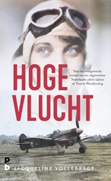 Hoge vlucht, Jacqueline Vollebregt -  - 9789020609370