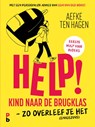 Help! Kind naar de brugklas - Aefke ten Hagen - 9789020609462