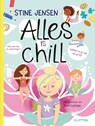 Alles is chill - Stine Jensen - 9789020622676