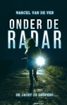 Onder de radar - Marcel van de Ven - 9789020631364