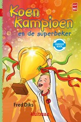 Koen Kampioen en de superbeker, Fred Diks -  - 9789020648751