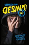Gesnapt! - Chantal Traas - 9789020654325