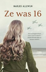 Ze was 16, Marlies Allewijn -  - 9789020654417