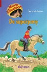 De superpony - Gertrud Jetten - 9789020662979