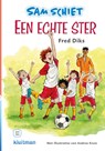 Sam Schiet. Een echte ster - Fred Diks - 9789020677287