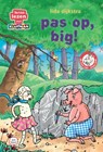 Pas op, big! - Lida Dijkstra - 9789020678017