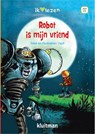 Robot is mijn vriend - Zapf - 9789020678727