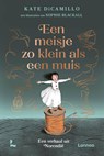 Een meisje zo klein als een muis - Kate DiCamillo - 9789020909050