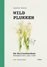 Wildplukken - Leoniek Bontje ; Yvet Noordermeer - 9789020917079
