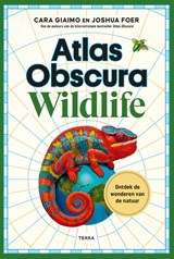 Atlas Obscura Wildlife, Cara Giaimo ; Joshua Foer -  - 9789020951912