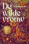 De wilde vrouw - Dorien Draps - 9789020975444