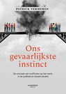 Ons gevaarlijkste instinct - Patrick Vermeren - 9789020979008