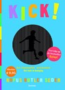 Kick! - Rufus Butler Seder - 9789020983890