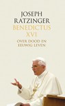 Over dood en eeuwig leven - RATZINGER, Joseph & BENEDICTUS XVI - 9789020984224