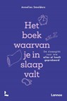 Het boek waarvan je in slaap valt - Annelies Smolders - 9789020985252