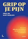 Grip op je pijn - Bart Morlion - 9789020988468