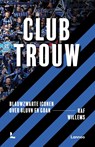 Clubtrouw - Raf Willems - 9789020993332