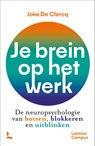 Je brein op het werk - Joke De Clercq - 9789020995824