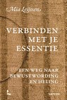 Verbinden met je essentie - Mia Leijssen - 9789020999648