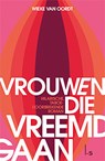 Vrouwen die vreemdgaan - Wieke van Oordt - 9789021023137