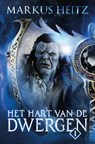 Het Hart van de Dwergen 1 - Markus Heitz - 9789021036342