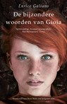 De bijzondere woorden van Gioia - Enrico Galiano - 9789021038322