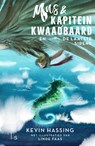 Mus & kapitein Kwaadbaard en De laatste sirene - Kevin Hassing ; Linde Faas - 9789021039619