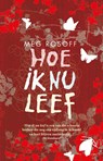 Hoe ik nu leef - Meg Rosoff - 9789021040882