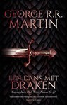 Een dans met draken - Oude vetes, nieuwe strijd - George R.R. Martin - 9789021045436