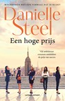 Een hoge prijs - Danielle Steel - 9789021051895