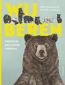 Wij, beren - Lotte Stegeman - 9789021052601