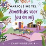 Zomerhuis voor jou en mij - Marjoleine Tel - 9789021053103