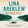 De hoge kust - Lina Areklew - 9789021054131