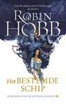De Boeken van de Levende Schepen 3 - Het Bestemde Schip - Robin Hobb - 9789021062075