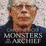 Monsters in het archief - Caroline Bicks - 9789021062815