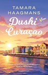 Dushi Curaçao - Tamara Haagmans - 9789021064482